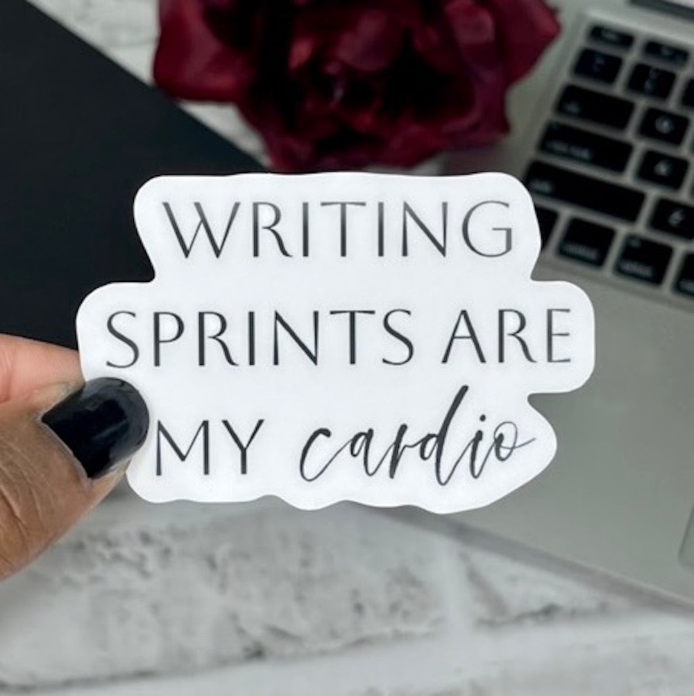 Writing Sprints Are My Cardio Sticker